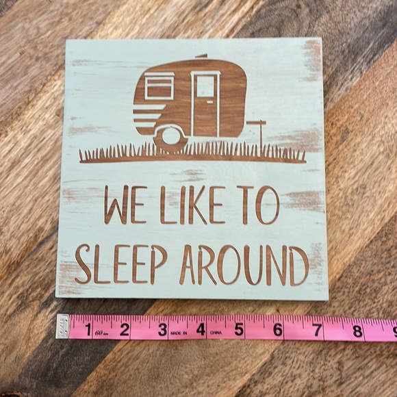 We like to sleep around Sign NWT - Picture 5 of 10